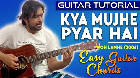 kya mujhe pyaar hai chords